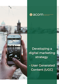Developing a digital marketing strategy - User Generated Content